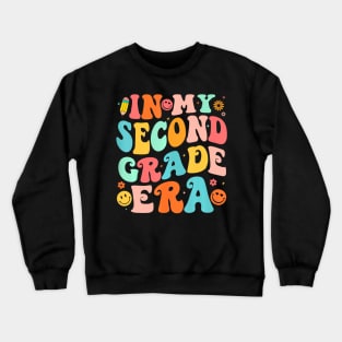 In My Second Grade Era 2Nd Grade Teacher Back To School Crewneck Sweatshirt